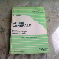 CHIMIE GENERALE - E. HERBERT (CARTE IN LIMBA FRANCEZA)