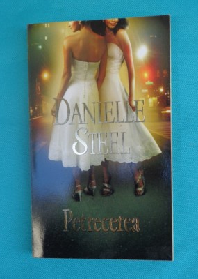 Danielle Steel &amp;ndash; Petrecerea foto