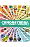 Cunoasterea. Enciclopedie ilustrata