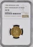 Moneda AUR 20 lei 1906, Carol I, AU58, certificata si gradata de NGC, RARA
