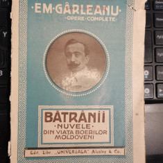 1928 Em. Garleanu, Batranii Nuvele din viata boerilor moldoveni, libr. Alcalay