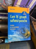 Cum &icirc;ți găsești sufletul-pereche - Maria Shaw