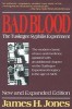 Bad Blood: The Tuskegee Syphilis Experiment