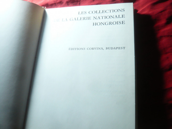 Les Collections de la Galerie Nationale Hongroise - Ed. Corvina 1976 ,270pag