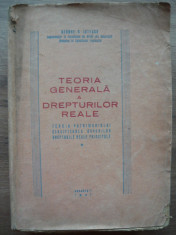 GEORGE N. LUTESCU - TEORIA GENERALA A DREPTURILOR REALE - 1947 foto