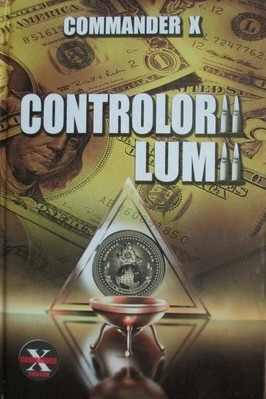 Controlorii Lumii - Commander X foto