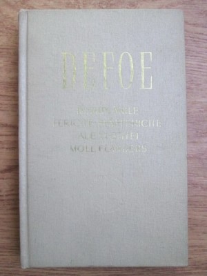 Daniel Defoe - &amp;Icirc;nt&amp;icirc;mplările fericite și nefericite ale vestitei Moll Flanders foto
