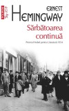 Sarbatoarea continua - Ernest Hemingway