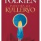Povestea Lui Kullervo, J.R.R. Tolkien - Editura RAO Books