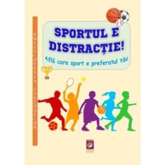 Sportul e distractie. Afla care sport e preferatul tau