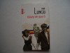 Baieti de gasca - Dan Lungu, 2013, Polirom