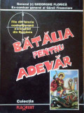 Batalia Pentru Adevar - Gheorghe Florica ,289599