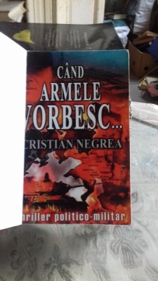 CAND ARMELE VORBESC - CRISTIAN NEGREA foto