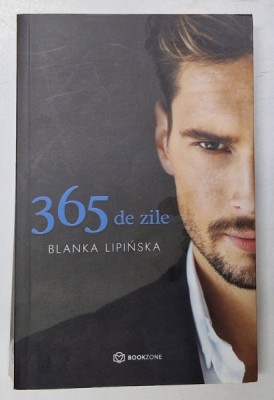 365 DE ZILE de BLANKA LIPINSKA , 2020 foto