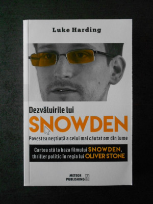 LUKE HARDING - DEZVALUIRILE LUI SNOWDEN foto