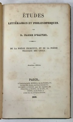 ETUDES LITTERAIRES ET PHILOSOPHIQUES par D. FABRE D&amp;#039; OLIVET , 1835 foto