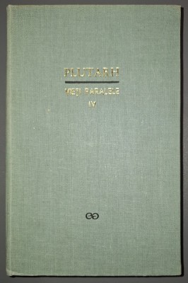 Plutarh - Vieti paralele (vol. 4 - IV) foto