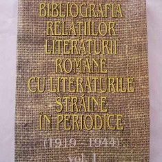 Bibliografia Relatiilor Literaturii Romane Cu Literaturile St - Colectiv ,268751
