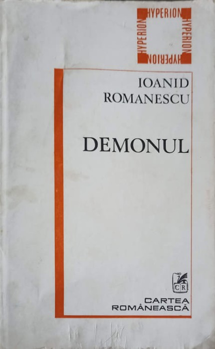 DEMONUL (CU DEDICATIA AUTORULUI)-IOANID ROMANESCU-241493