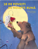 28 de Povesti de noapte buna | Brigitte Weninger, Eve Tharlet, Didactica Publishing House