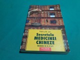 SECRETELE MEDICINEI CHINEZE / HENRY B. LIN/ 2006 * 2
