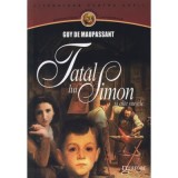 Tatal lui Simon - Guy de Maupassant