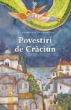 Povestiri de Craciun - Alexandros Papadiamantis - Sophia