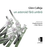 Un asteroid fara umbra | Glen Calleja, 2024