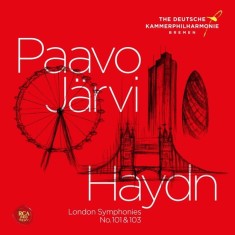 London Symphonies Nos. 101 &amp; 103 | Deutsche Kammerphilharmonie Bremen, Paavo Jarvi, Haydn