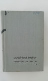 Myh 415f - BPT - Gottfried Keller - Heinrich cel Mare - volumul 1 - ed 1970