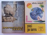 SILVIU NEGUT - SPECTACOLELE TERREI + PASI PE TERRA