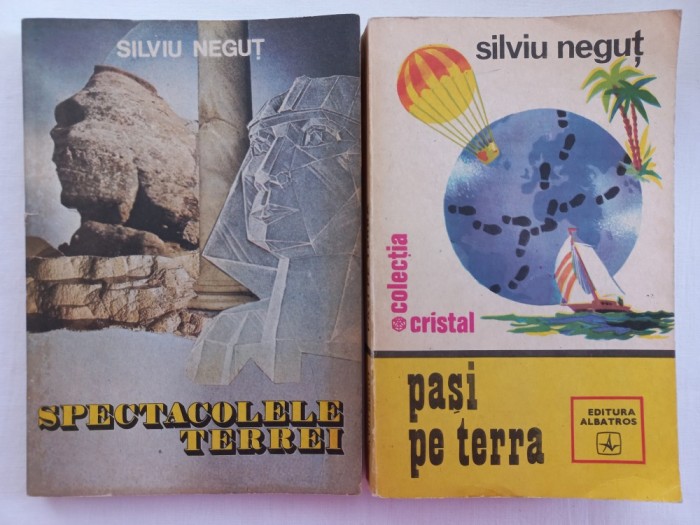 SILVIU NEGUT - SPECTACOLELE TERREI + PASI PE TERRA