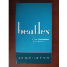 Lars Saabye Christensen - Beatles (Colectia Cotidianul)