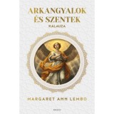 Arkangyalok &eacute;s szentek kalauza - Margaret Ann Lembo