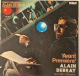 Alain Debray And His Orchestra &lrm;&ndash; Avant Premiere _ NM / VG+ vinil, LP, disc _ RCA, SUA, 1974