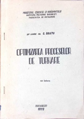 OPTIMIZAREA PROCESELOR DE TURNARE-C. BRATU-267494 foto