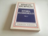SIMON DUBNOV, ISTORIA HASIDISMULUI. VOL.I