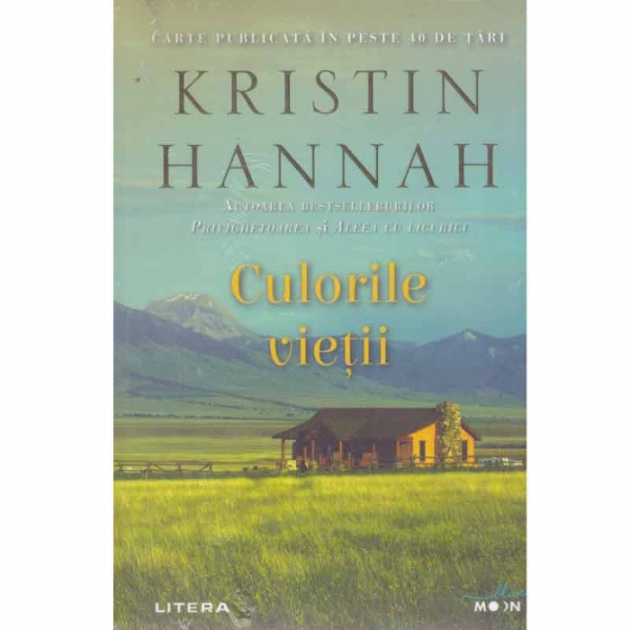 Kristin Hannah - Culorile vietii - 132125