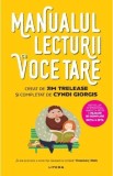 Manualul lecturii cu voce tare - Jim Trelease