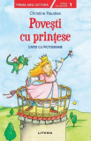 Povești cu prințese. Carte cu pictograme. Citesc cu ajutor (Nivelul 1) - Paperback brosat - *** - Litera mică