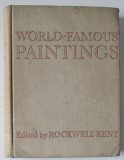 WORLD - FAMOUS PAINTINGS , EDITED by ROCKWELL KENT , 1939 , PREZINTA URME DE UZURA
