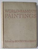 WORLD - FAMOUS PAINTINGS , EDITED by ROCKWELL KENT , 1939 , PREZINTA URME DE UZURA