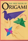 Cumpara ieftin The First Book Of Origami - Carte Pliat Origami, 32 Pagini, 2002, Engleza, Brosata, 16x24 cm