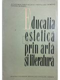 Marcel Breazu (red.) - Educația estetică prin artă și literatură (editia 1964)