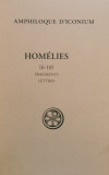 Homelies (6-10) Fragments Lettres - Amphiloque D&#039;iconium ,556487