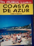 Claudiu Viorel Savulescu - Coasta de azur. Ghid turistic (Editia: 2005)