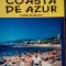 Claudiu Viorel Savulescu - Coasta de azur. Ghid turistic (Editia: 2005)