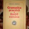 Gramatica practica a limbii romane cu o culegere de exercitii - Stefania Popescu