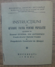 Instructiuni de aparare pasiva pentru populatie// 1940 foto