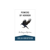 Powers of Horror: An Essay on Abjection